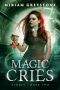 [Echoes 02] • Magic Cries